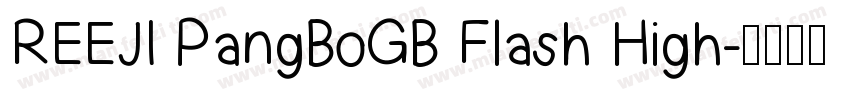 REEJI PangBoGB Flash High字体转换